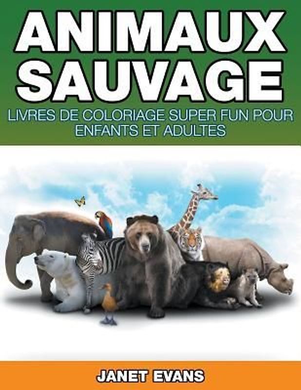 Animaux Sauvages