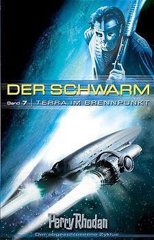 Der Schwarm 7: Terra im Brennpunkt