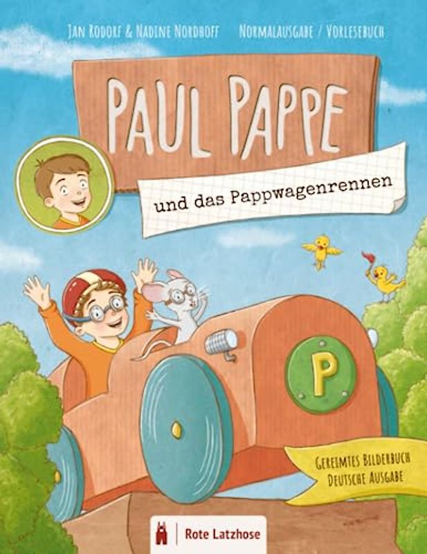 PAUL PAPPE und das Pappwagenrennen | Abenteuer im Pappkarton | Gereimtes Bilderbuch | Deutsche Ausgabe: Ein spektakuläres Wagenrennen mit dem Pappauto ... Und Geschichten Für Kinder AB 3 Jahren)