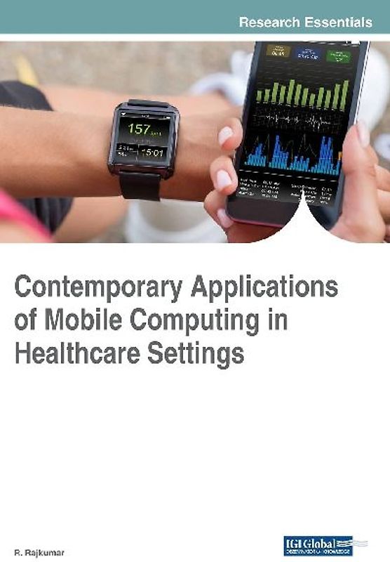 Contemporary Applications of Mobile Computing in Healthcare Settings