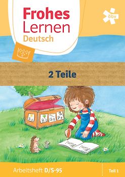 Frohes Lernen Deutsch, Arbeitsheft Druckschrift mit integriertem Schreibschriftlehrgang S-95