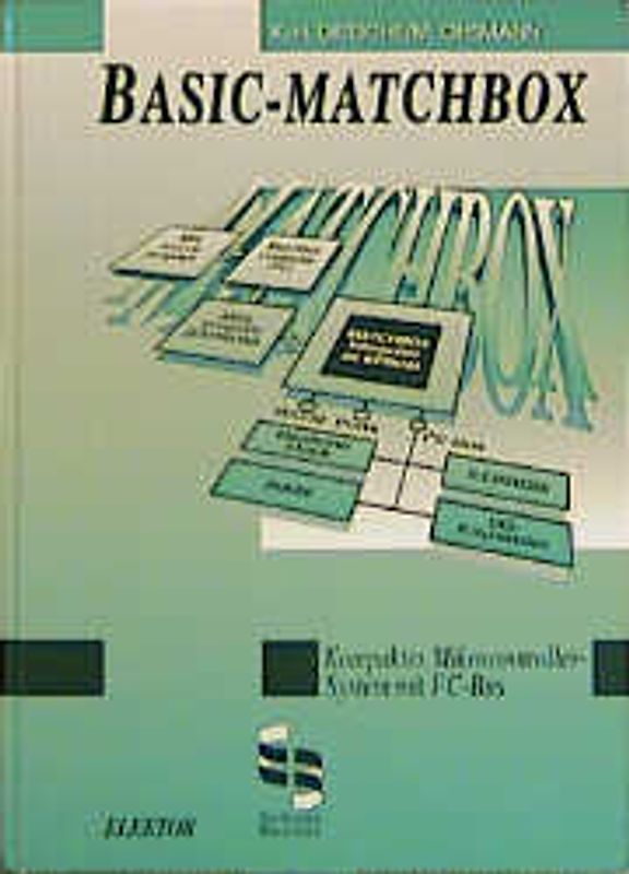 Basic-Matchbox. Kompaktes Mikrocontrollersystem mit I2C-Bus