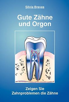 Gute Zähne und Orgon