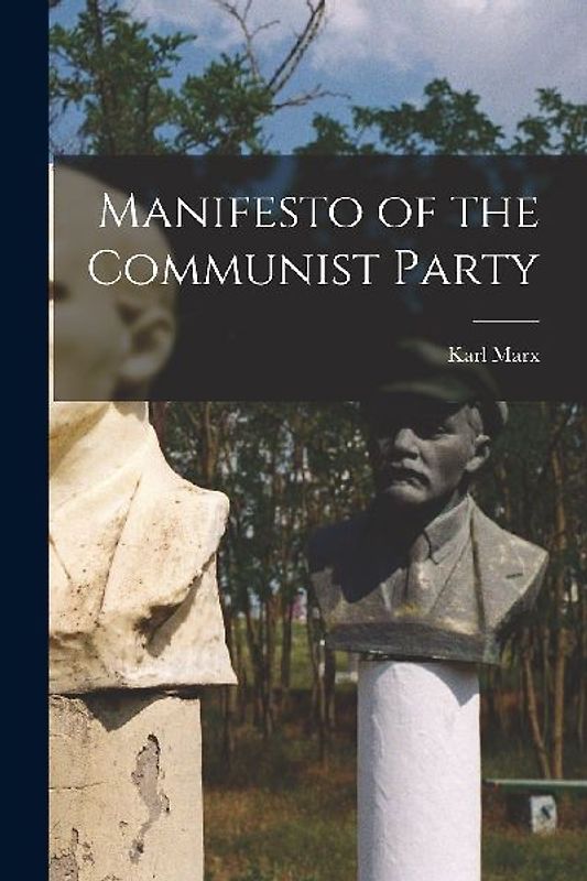 Manifesto of the Communist Party