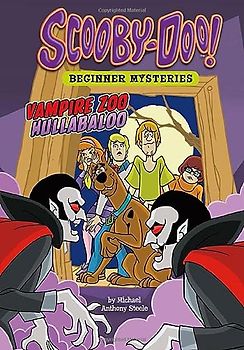 Vampire Zoo Hullabaloo (Scooby-doo!: Beginner Mysteries)