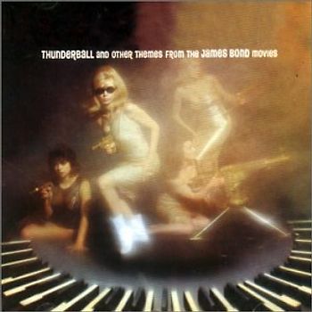 Various - Thunderball And Other James Bond Themes