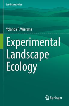 Experimental Landscape Ecology