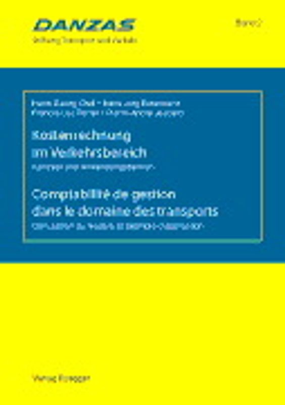 Kostenrechnung im Verkehrsbereich /Comptabilité de gestion dans le domaine des transports