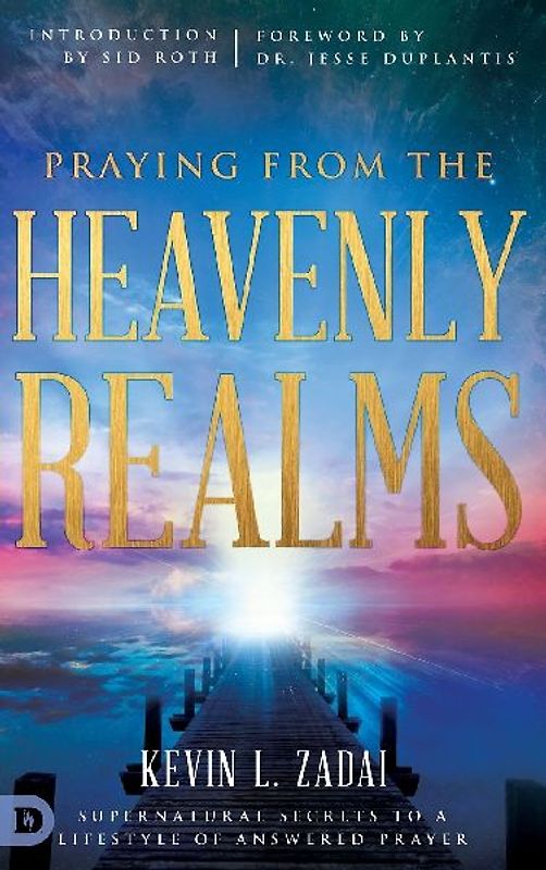 Praying from the Heavenly Realms
