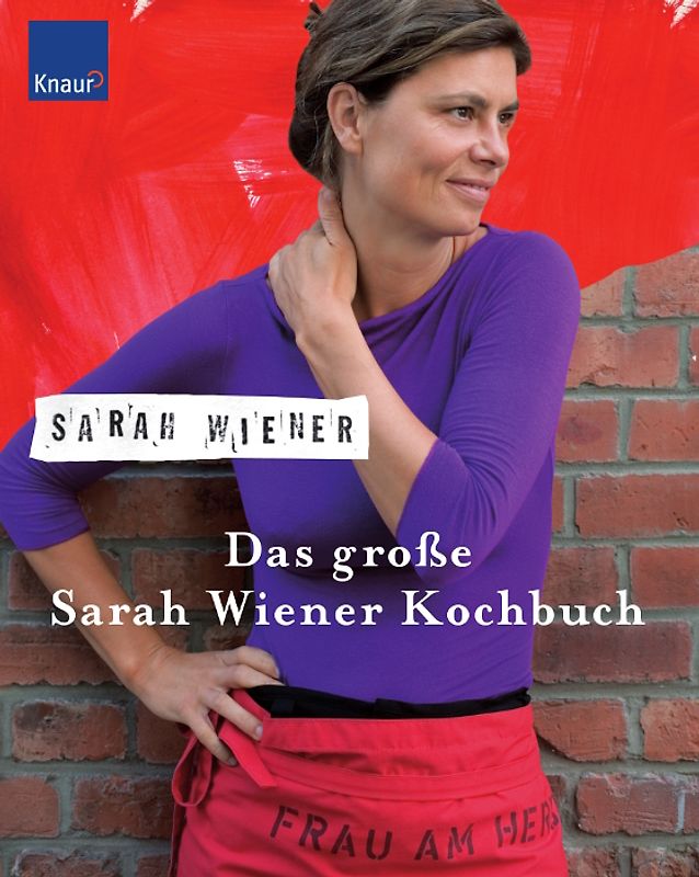 Das große Sarah Wiener Kochbuch