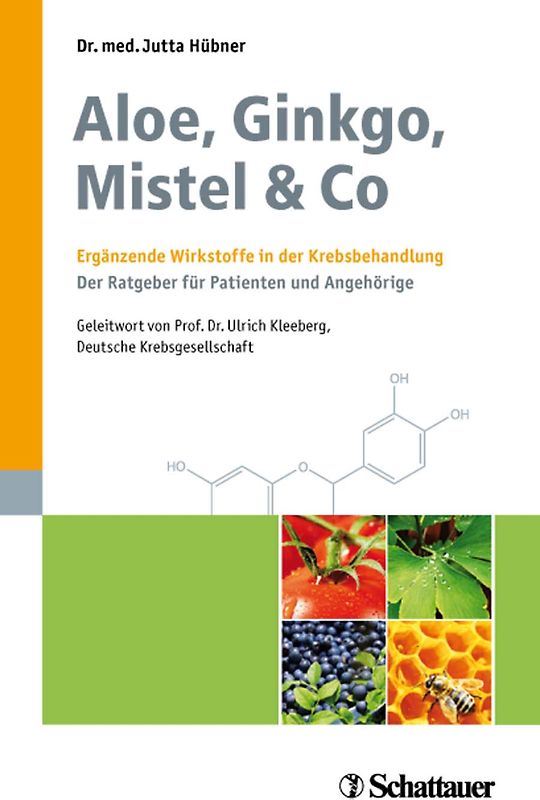 Aloe, Ginkgo, Mistel & Co