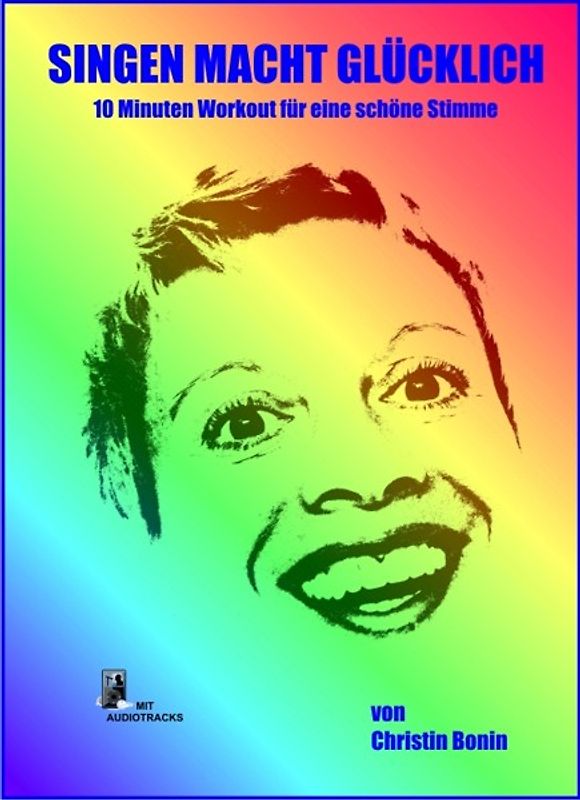 Singen macht glücklich