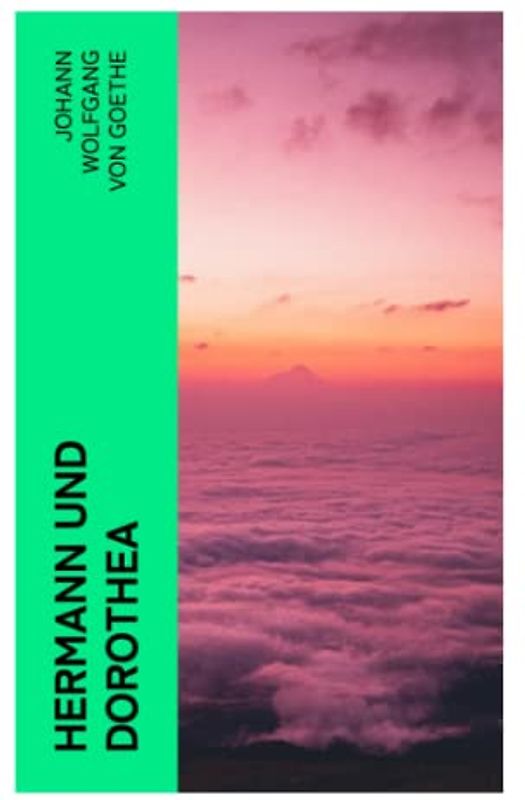 Hermann und Dorothea