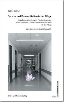 Sprache und Kommunikation in der Pflege