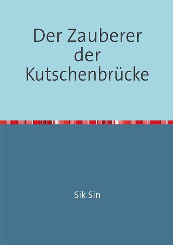 Der Zauberer der Kutschenbrücke