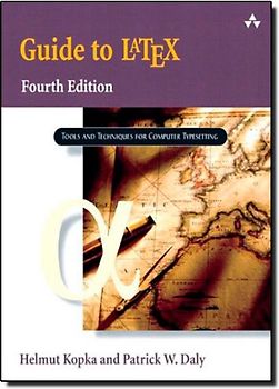 A Guide to LaTeX: Tools and Technologies for Computer Typesetting - Helmut Kopka