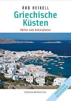 Griechische Küsten. Häfen und Ankerplätze