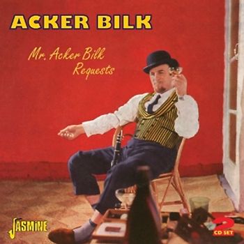 Bilk,Acker - Mr Acker Bilk Requests [2 CDs]