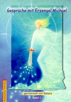 Gespräche mit Erzengel Michael