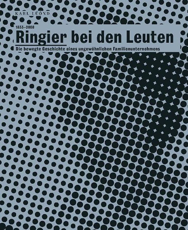 Ringier bei den Leuten 1833–2008