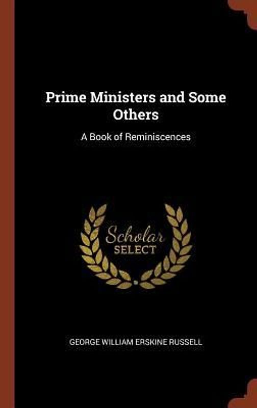 Prime Ministers and Some Others