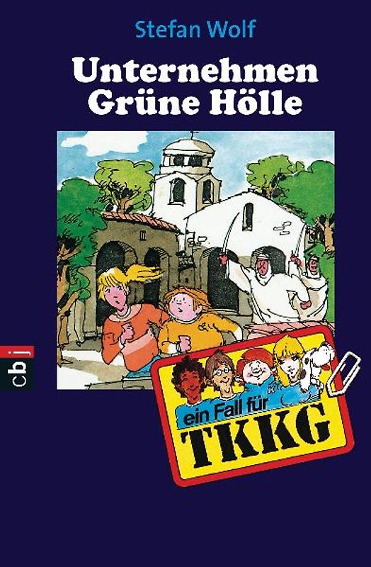TKKG - Unternehmen Grüne Hölle