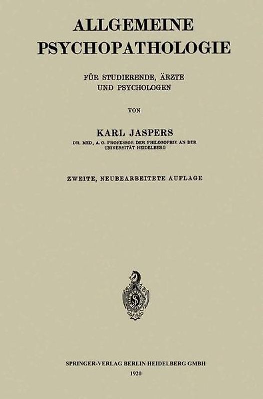 Allgemeine Psychopathologie für Studierende, Ärzte und Psychologen