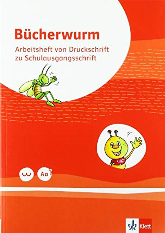 Bücherwurm Fibel. Ausgabe für Berlin, Brandenburg, Mecklenburg-Vorpommern, Sachsen, Sachsen-Anhalt, Thüringen