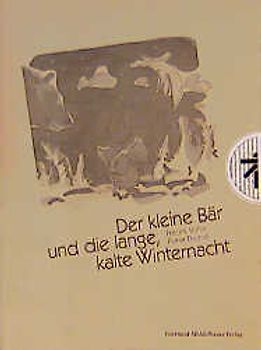 Der kleine Bär und die lange, kalte Winternacht