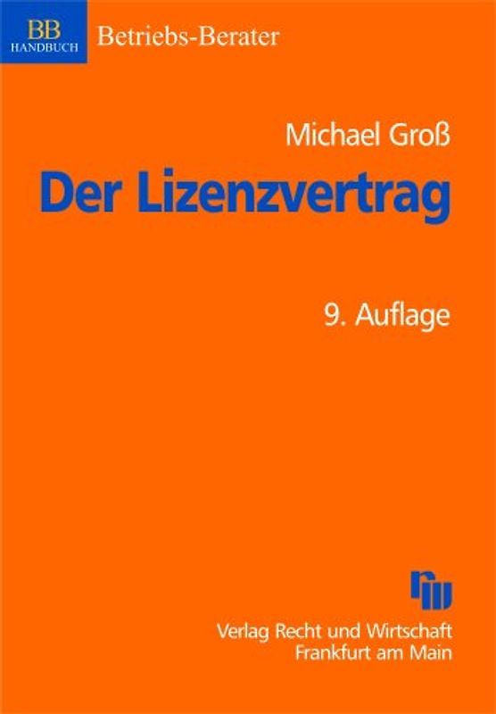 Der Lizenzvertrag