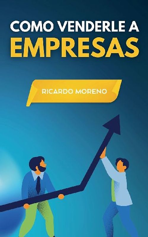 Como Venderle a Empresas