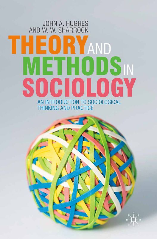 Theory and Methods in Sociology