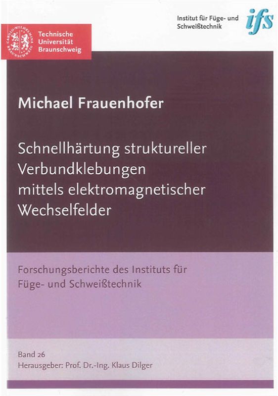 Schnellhärtung struktureller Verbundklebungen mittels elektromagnetischer Wechselfelder