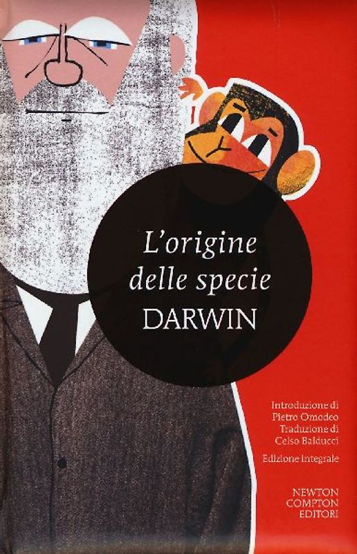 L' origine delle specie per selezione naturale o la preservazione delle razze privilegiate nella lotta per la vita