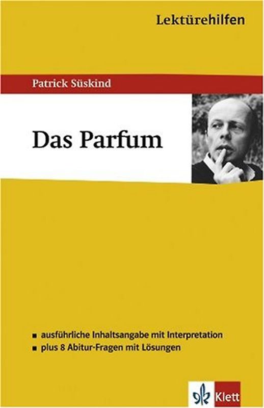 Lektürehilfen Patrick Süskind "Das Parfum"