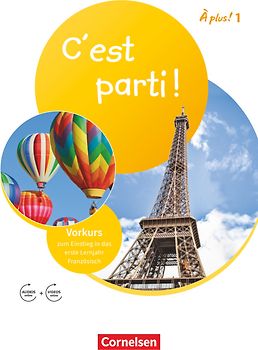 À plus ! Neubearbeitung - Französisch als 1. und 2. Fremdsprache - Ausgabe 2020 - Band 1