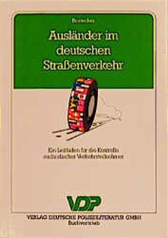 Ausländer im deutschen Strassenverkehr