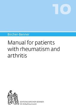 Bircher-Benner 10 Manual for patients with rheumatism and arthritis