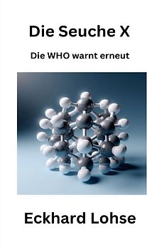 Durchdenken / Die Seuche X