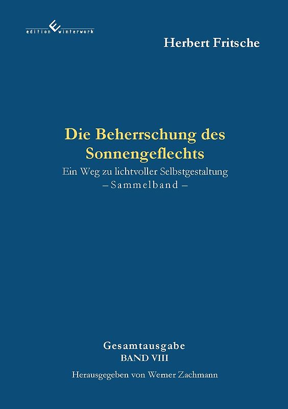Die Beherrschung des Sonnengeflechts