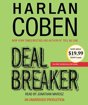 Deal Breaker: The First Myron Bolitar Novel (Myron Bolitar Mysteries) - Coben, Harlan