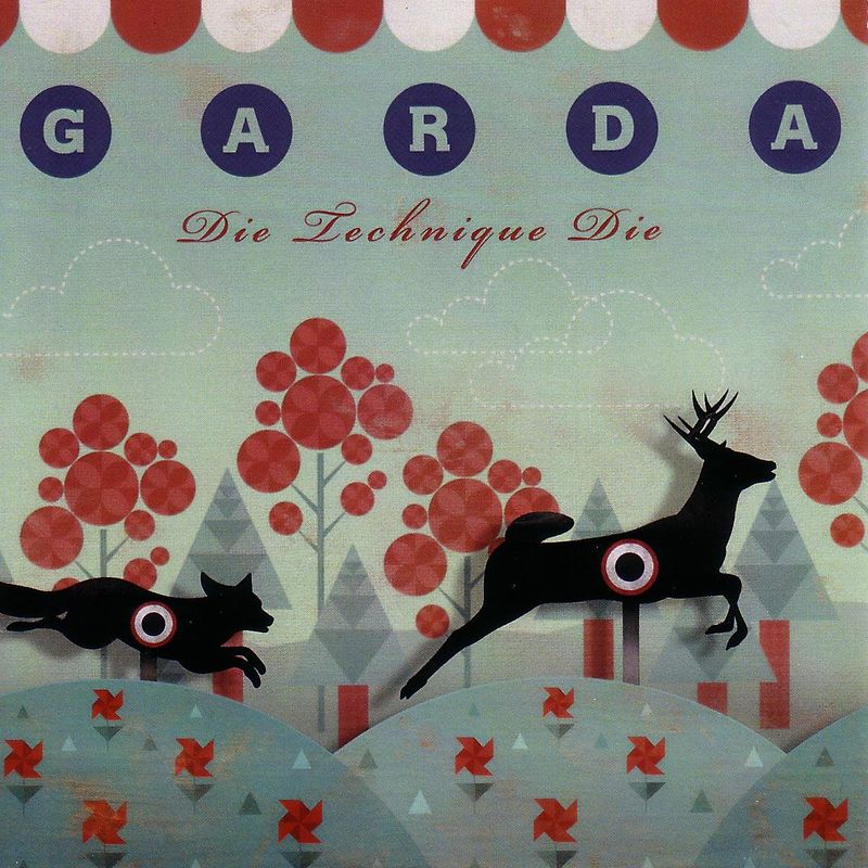 Garda - Die,Technique,Die!