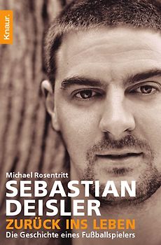 Sebastian Deisler: Zurück ins Leben