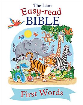 The Lion Easy-Read Bible First Words