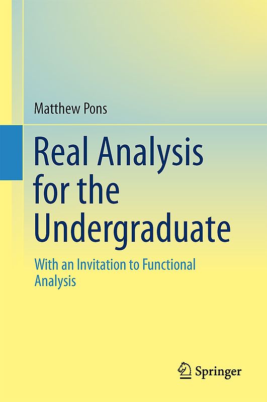 Real Analysis for the Undergraduate