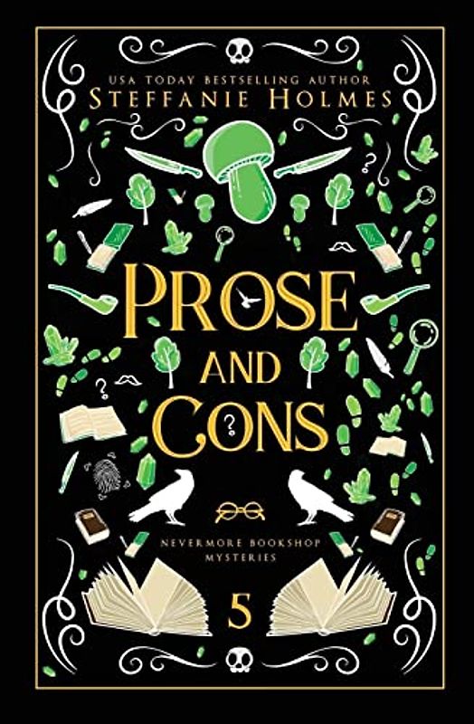Prose and Cons: Luxe paperback edition (Nevermore Bookshop Mysteries, Band 5)