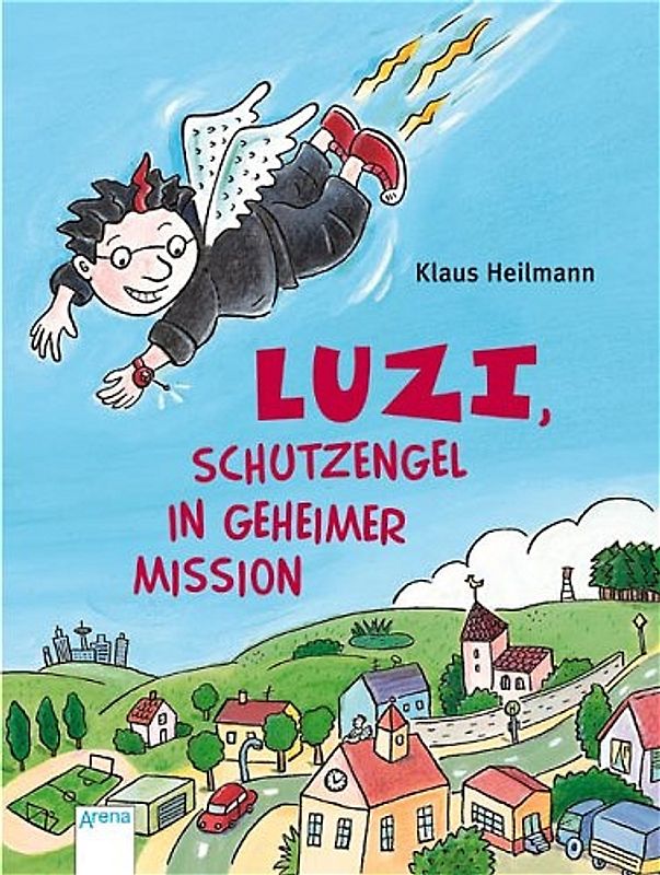 Luzi, Schutzengel in geheimer Mission