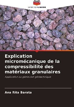 Explication micromécanique de la compressibilité des matériaux granulaires