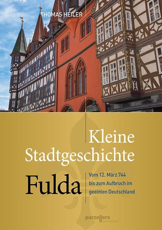 Kleine Stadtgeschichte Fulda