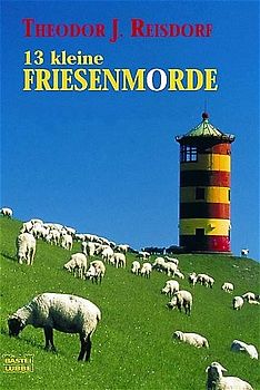 13 kleine Friesenmorde